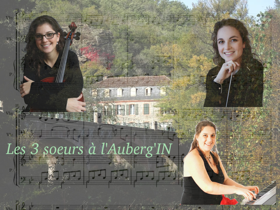 Affiche des trois sœurs à l'Auberg'IN : Naïs (violoncelle), Alizé (violon, piano), Lætitia (piano, flûte de pan)